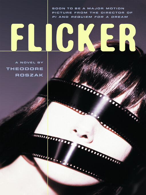 Title details for Flicker by Theodore Roszak - Available